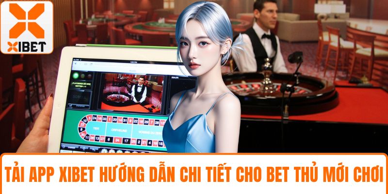 Tải app XIBET