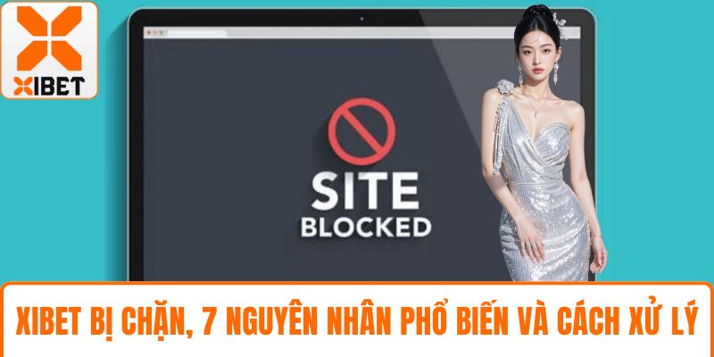 XIBET bị chặn